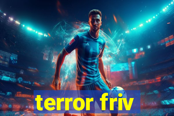 terror friv